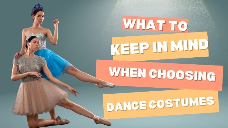 how to choose dance clothes